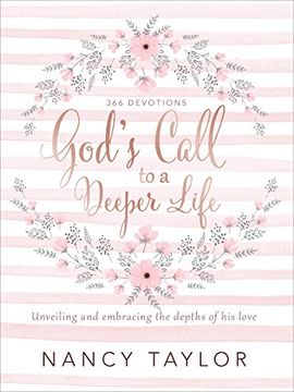 portada God's Call to a Deeper Life: Unveiling and Embracing the Depths of his Love (en Inglés)