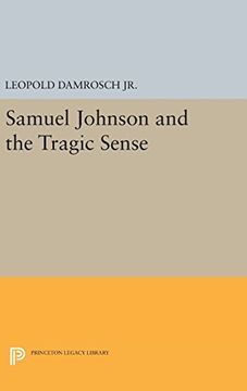 portada Samuel Johnson and the Tragic Sense (Princeton Legacy Library) (en Inglés)