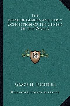 portada the book of genesis and early conception of the genesis of the world (in English)