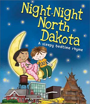 portada NIGHT-NIGHT NORTH DAKOTA (A Sleepy Bedtime Rhyme) (en Inglés)