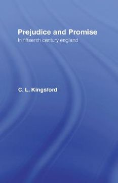 portada prejudice and promise in fifteenth century england (en Inglés)