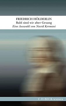portada Bald Sind wir Aber Gesang. Eine Auswahl von Navid Kermani. (in German)