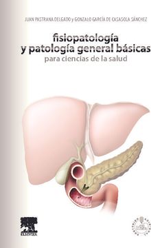 portada Fisiopatología y Patología General Básicas Para Ciencias de la Salud + Studentconsult en Español