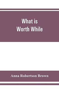 portada What is Worth While (en Inglés)