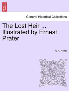 portada The Lost Heir. Illustrated by Ernest Prater (in English)