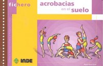 portada Acrobacias en el suelo (Ficheros de juegos y actividades) (in Spanish)