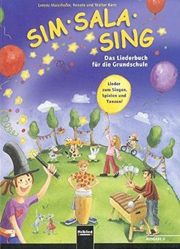 portada Sim Sala Sing - das Liederbuch für die Grundschule. Allgemeine Ausgabe Deutschland (in German)