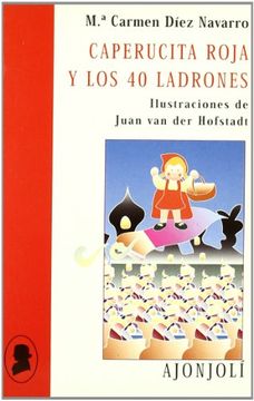 portada Caperucita Roja y los 40 Ladrones (in Spanish)