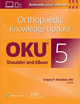 portada Orthopaedic Knowledge Update(r) Shoulder and Elbow 5: Print + eBook (in English)