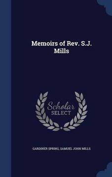 portada Memoirs of Rev. S.J. Mills