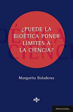 portada Puede la Bioética Poner Límites a la Ciencia? (in Spanish)