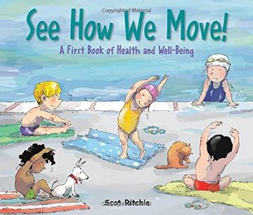 portada See How We Move!: A First Book of Health and Well-Being