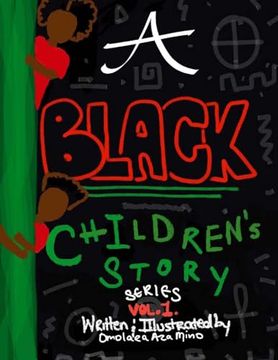 portada A (Black) Children's Story Series (a Black Children's Story Series Volume 1)