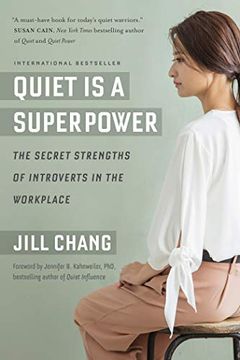 portada Quiet is a Superpower: The Secret Strengths of Introverts in the Workplace