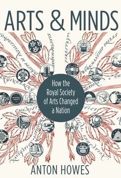 portada Arts and Minds: How the Royal Society of Arts Changed a Nation 