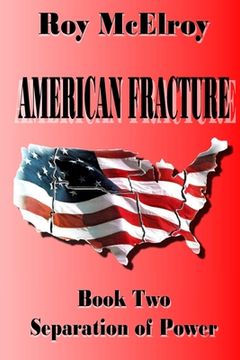 portada American Fracture: Book Two: Separation of Powers (in English)