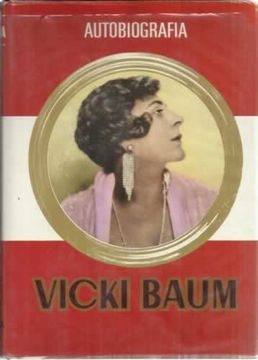 portada Autobiografía. Vicki Baum