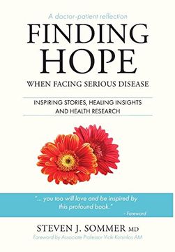 portada Finding Hope: When Facing Serious Disease (en Inglés)