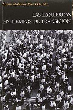 portada Las Izquierdas en Tiempos de Transición (in Spanish)