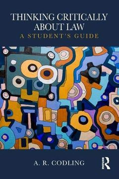 portada Thinking Critically About Law: A Student's Guide (in English)