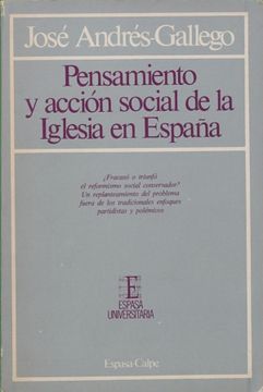 portada Pensamiento y la Accion Social de la Iglesia en España. (1840-191 4