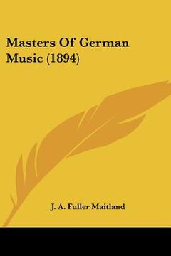 portada masters of german music (1894) (en Inglés)