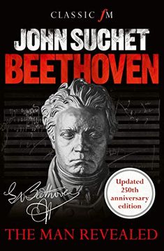 portada Beethoven: The man Revealed (en Inglés)
