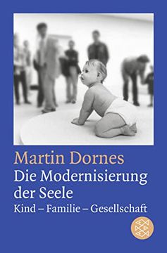 portada Die Modernisierung der Seele: Kind-Familie-Gesellschaft (en Alemán)