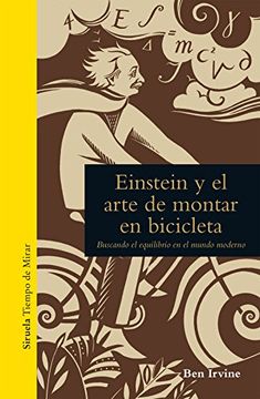 portada Einstein y el Arte de Montar en Bicicleta (in Spanish)