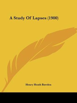 portada a study of lapses (1900) (en Inglés)