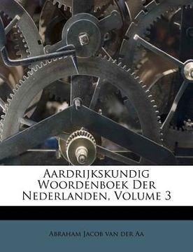 portada Aardrijkskundig Woordenboek Der Nederlanden, Volume 3