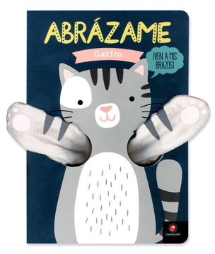 portada Abrázame Gatito (in Spanish)