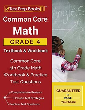 portada Common Core Math Grade 4 Textbook & Workbook: Common Core 4th Grade Math Workbook & Practice Test Questions (en Inglés)