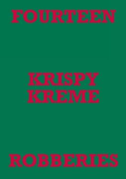 portada Fourteen Krispy Kreme Robberies (en Inglés)