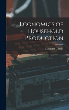 portada Economics of Household Production (en Inglés)