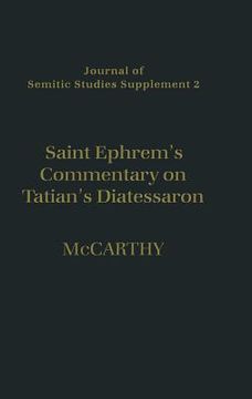 portada saint ephrem's commentary on tatian's diatessaron: an english translation of chester beatty syriac ms 709 with introduction and notes
