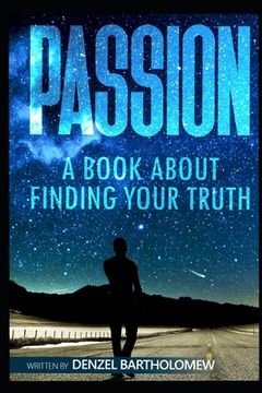 portada Passion: a book about finding your truth (en Inglés)