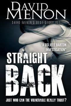portada Straight Back: A Manchester crime story featuring DSI Jeff Barton #5 (in English)