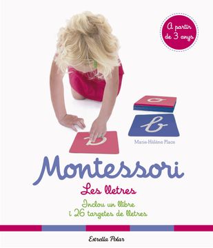 portada Montessori. Les Lletres: Inclou un Llibre i 26 Targetes de Lletres (in Catalá)