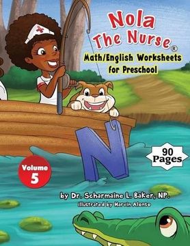 portada Nola The Nurse® Math/English Worksheets for Preschool Vol. 5