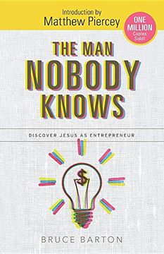 portada The Man Nobody Knows: Discover Jesus as Entrepreneur (en Inglés)
