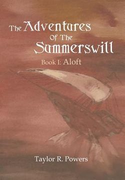 portada the adventures of the summerswill: book i: aloft (en Inglés)