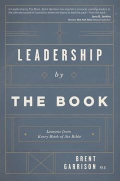 portada Leadership by The Book: Lessons from Every Book of the Bible (en Inglés)