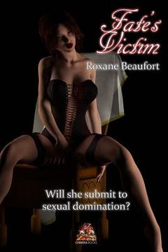 portada Fate's Victim: Will she submit to sexual domination? (en Inglés)