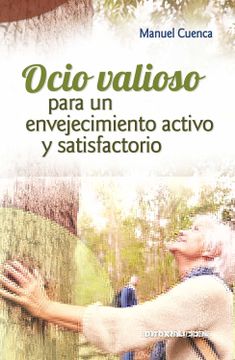 portada Ocio Valioso Para un Envejecimiento Activo y Satisfactorio (in Spanish)