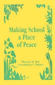 portada making school a place of peace (en Inglés)