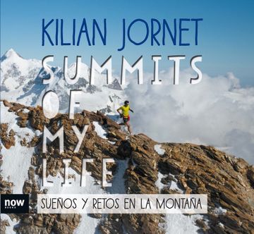 portada Summits of my Life. Sueños y Retos en la Montaña (in Spanish)