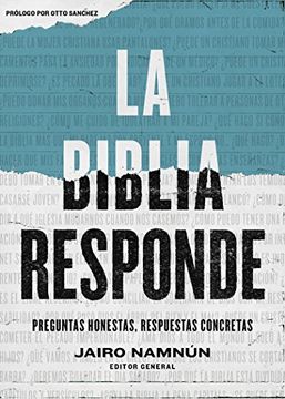 portada La Biblia Responde: Preguntas Honestas, Respuestas Concretas (in Spanish)