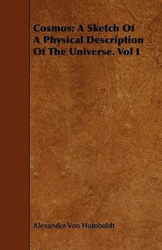 portada cosmos: a sketch of a physical description of the universe. vol i (en Inglés)