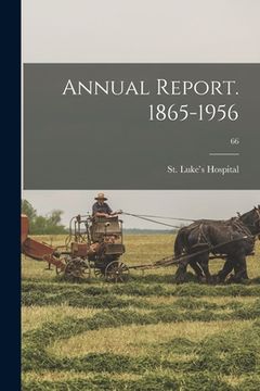 portada Annual Report. 1865-1956; 66 (en Inglés)
